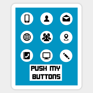 Push my Buttons Sticker